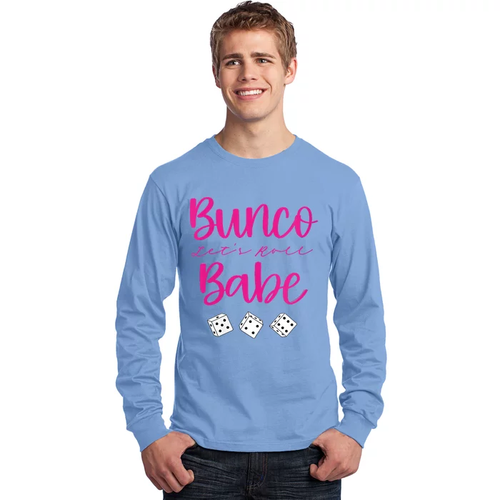 Bunco Babe Womens Funny Sarcastic Humor Long Sleeve Shirt