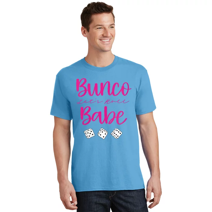 Bunco Babe Womens Funny Sarcastic Humor T-Shirt