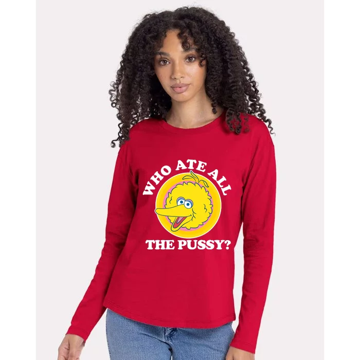 Who Ate All The Pussy Bird Womens Cotton Relaxed Long Sleeve T-Shirt