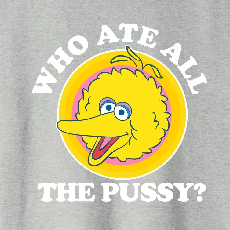 Who Ate All The Pussy Bird Women's Crop Top Tee