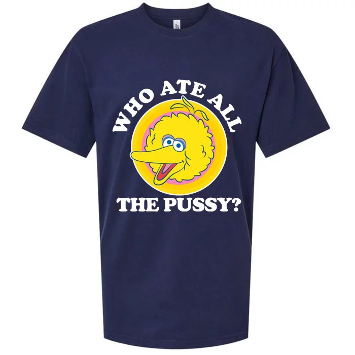 Who Ate All The Pussy Bird Sueded Cloud Jersey T-Shirt