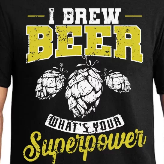 Brewing Beer What Is Your Superpower Great Gift Pajama Set