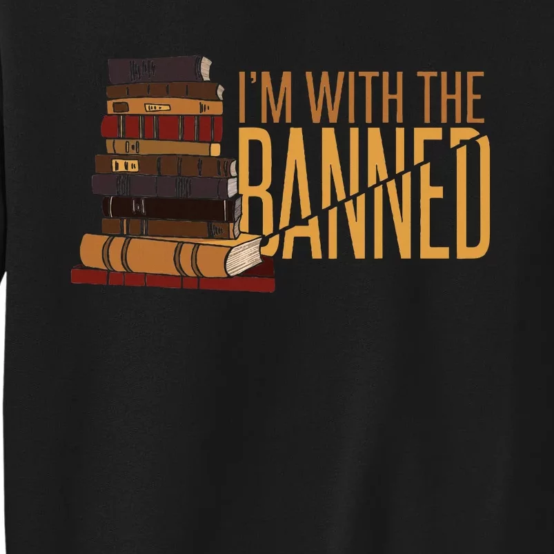 Banned Books Week Librarian IM With The Banned Tall Sweatshirt