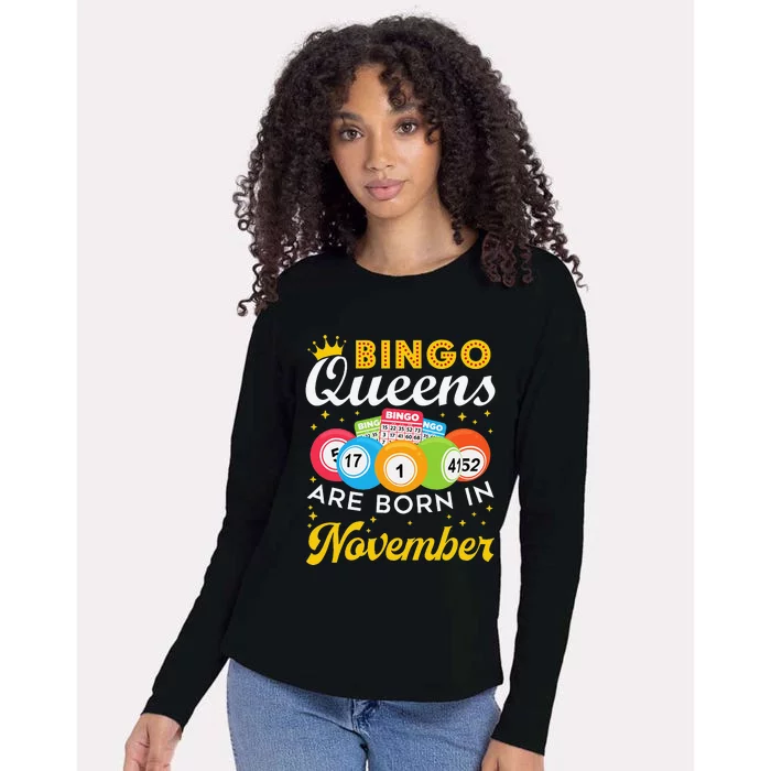 Bingo Birthday Women Bingo Queens Are Born In November Womens Cotton Relaxed Long Sleeve T-Shirt