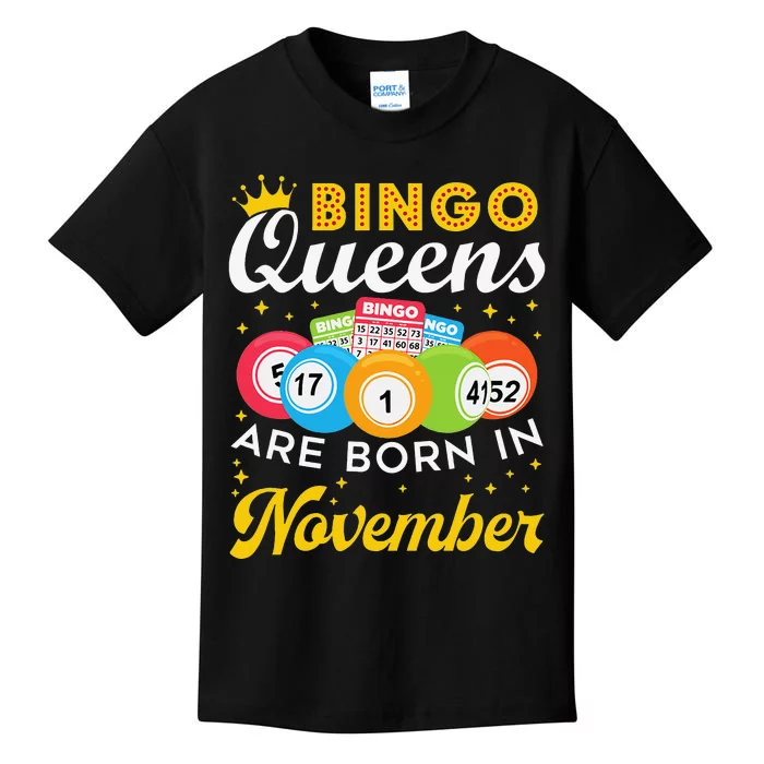 Bingo Birthday Women Bingo Queens Are Born In November Kids T-Shirt