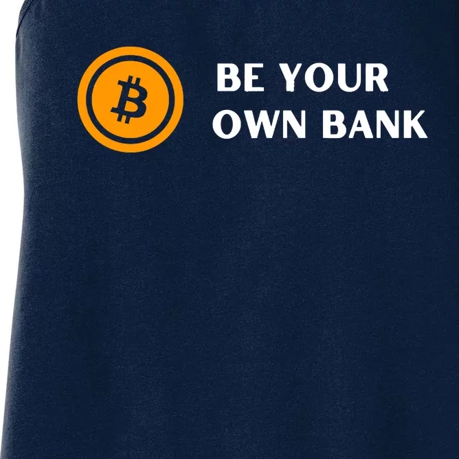 Bitcoin Be Your Own Bank Women's Racerback Tank