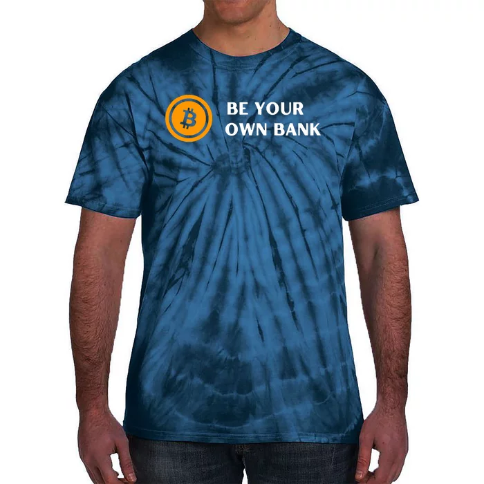 Bitcoin Be Your Own Bank Tie-Dye T-Shirt