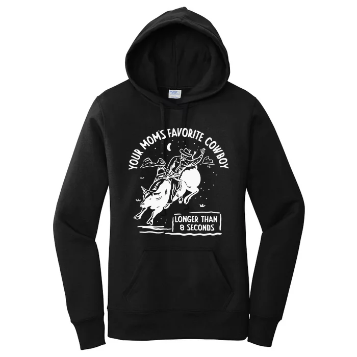 Beautiful Bastard Your MomS Favorite Cowboy Women's Pullover Hoodie