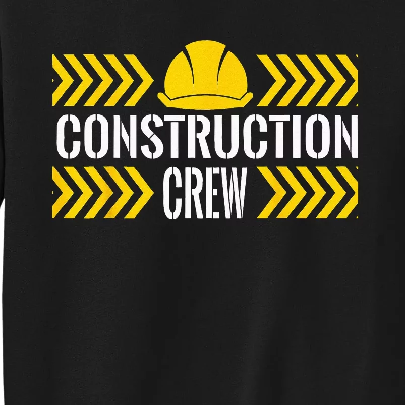 Birthday Crew 1st Construction Birthday Truck Party Tall Sweatshirt