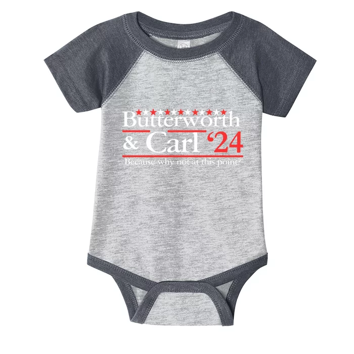 Butterworth & Carl 24 Because Why Not At This Point Infant Baby Jersey Bodysuit