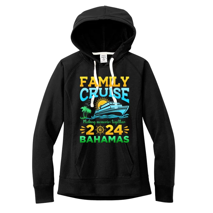 Bahamas Cruise 2024 Family Friends Group Vacation Matching Women's Fleece Hoodie