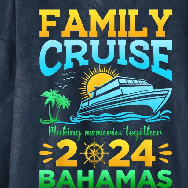 Bahamas Cruise 2024 Family Friends Group Vacation Matching Hooded Wearable Blanket