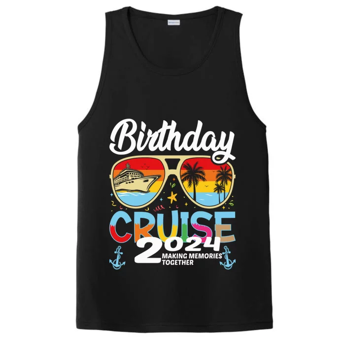 Birthday Cruise 2024 Making Memories Together Summer Sunglasses Performance Tank