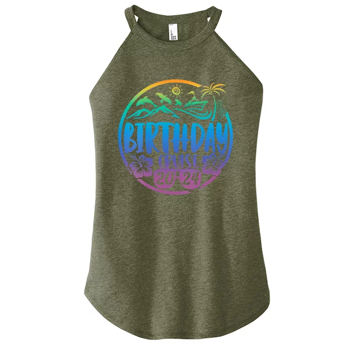 Birthday Cruise 2024 Family Cruise Trip Summer Vacation Women’s Perfect Tri Rocker Tank