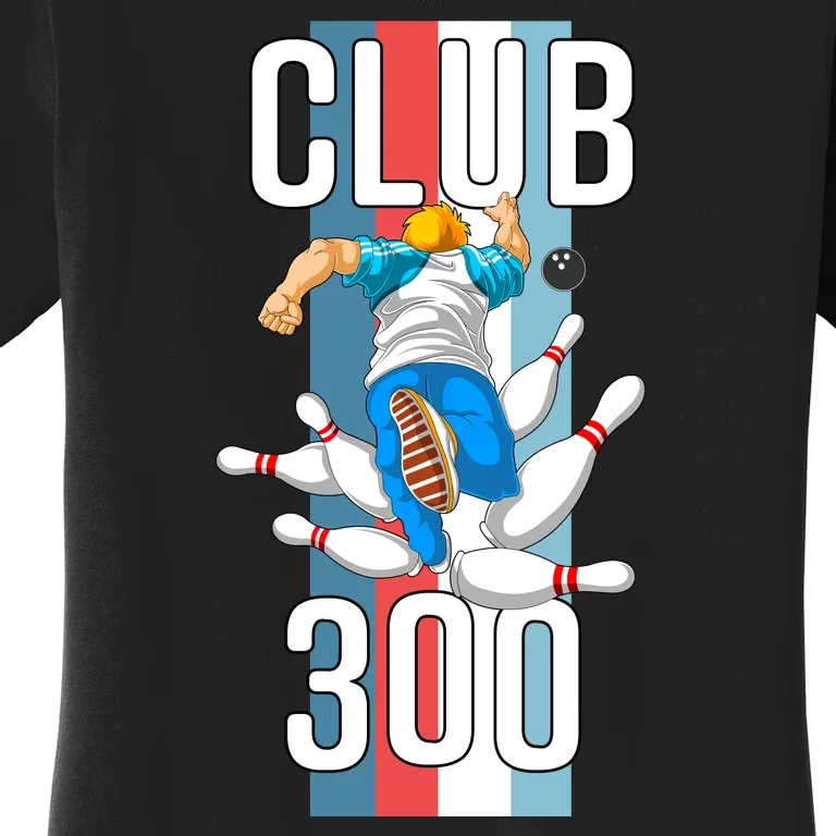 Bowling Club 300 Women's T-Shirt