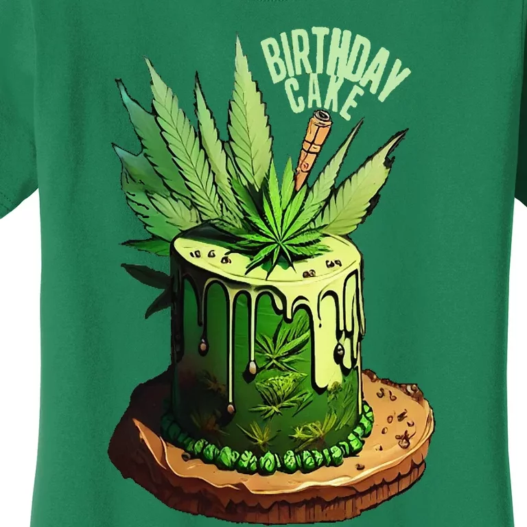 Birthday Cake 420 Cannabis Culture Stoner Weed Strain Women's T-Shirt