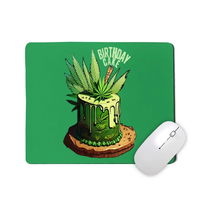 Birthday Cake 420 Cannabis Culture Stoner Weed Strain Mousepad