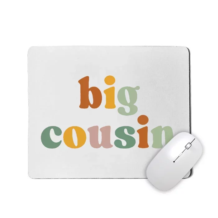 Big Cousin Announcement Mousepad