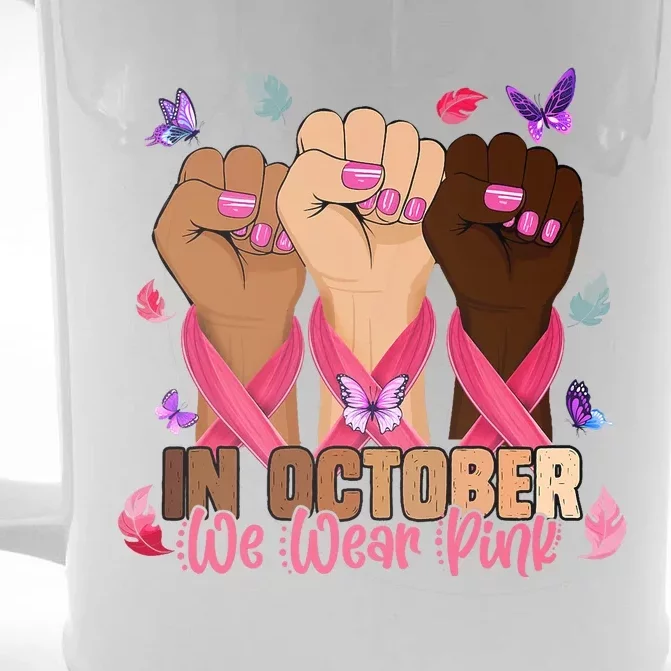 Breast Cancer Awareness Month In October We Wear 2024 Front & Back Beer Stein