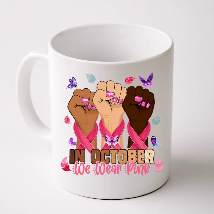 Breast Cancer Awareness Month In October We Wear 2024 Front & Back Coffee Mug