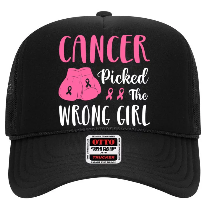 Breast Cancer Awareness Pink Boxing Gloves Cancer Picked The Wrong Girl High Crown Mesh Trucker Hat