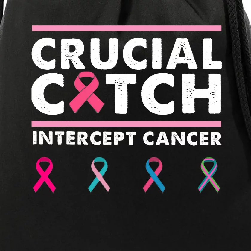 Breast Cancer Awareness Crucial A Catch Intercept Cancer Drawstring Bag