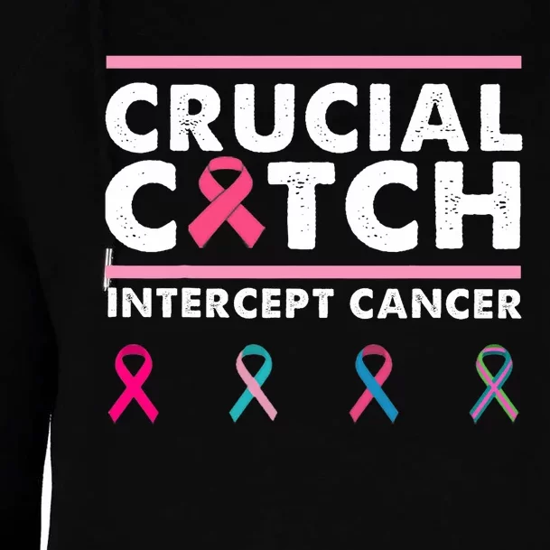 Breast Cancer Awareness Crucial A Catch Intercept Cancer Womens Funnel Neck Pullover Hood