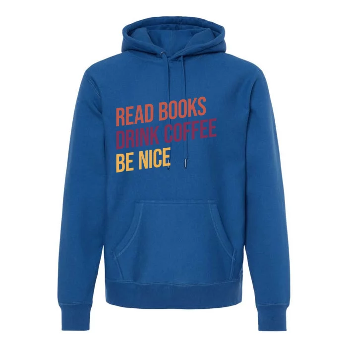 BookLover Coffee And Books Bookworm Gift Premium Hoodie