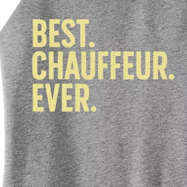 Best Chauffeur Art Dad Job Taxi Limo Driver Women’s Perfect Tri Rocker Tank