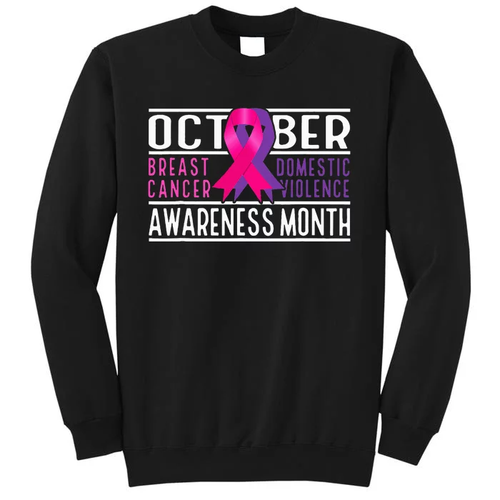 Breast Cancer And Domestic Violence Awareness Month Tall Sweatshirt