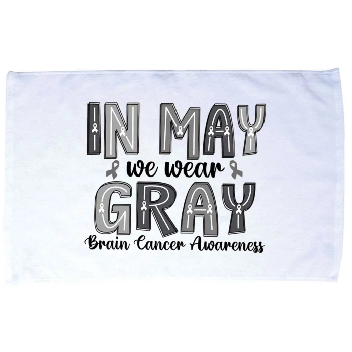 Brain Cancer Awareness Month In May We Wear Gray Microfiber Hand Towel