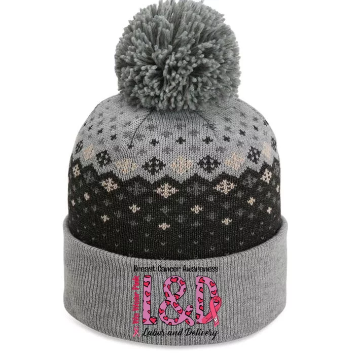 Breast Cancer Awareness Labor And Delivery We Wear L&D The Baniff Cuffed Pom Beanie