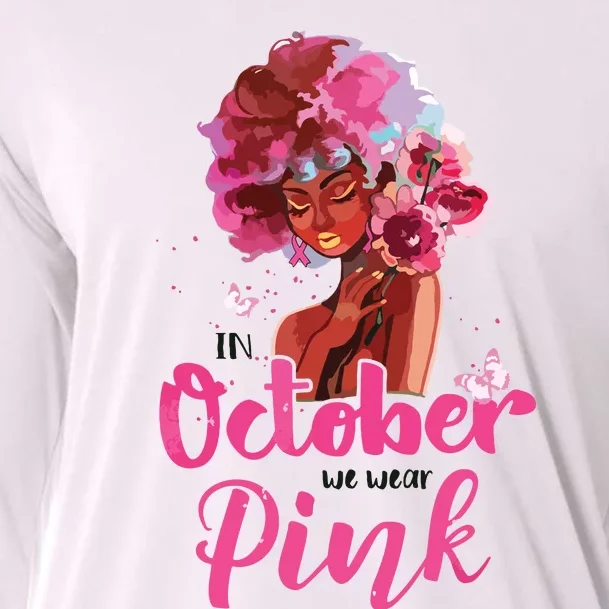 Breast Cancer Awareness In October We Wear Pink Black Woman Cooling Performance Long Sleeve Crew