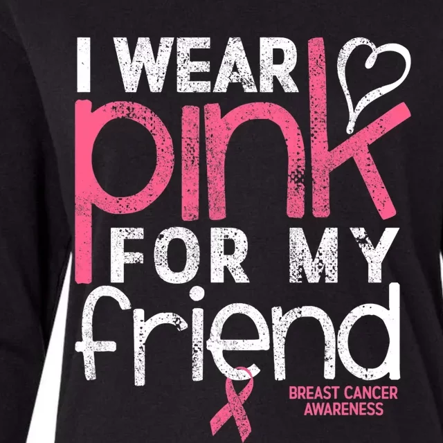 Breast Cancer Awareness I Wear Pink For My Friend Breast Cancer Womens Cotton Relaxed Long Sleeve T-Shirt