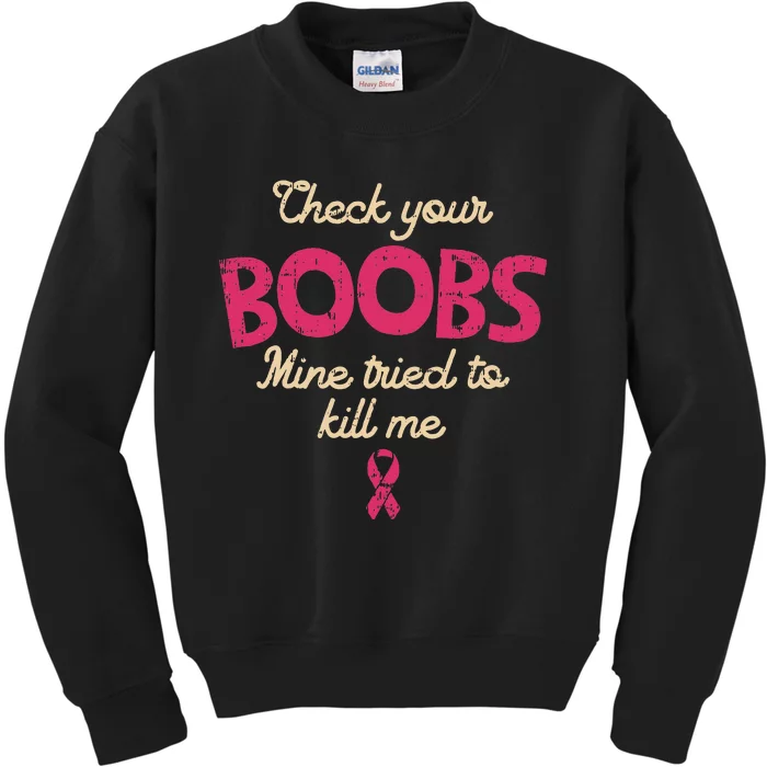 Breast Cancer Awareness Check Your Boobs Survivor Gift Kids Sweatshirt