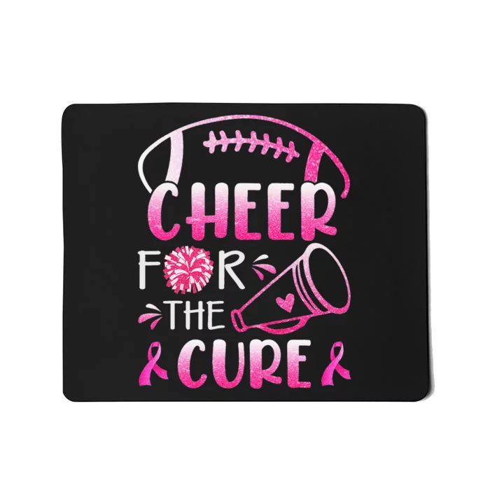 Breast Cancer Awareness Cheer For The Cure Mousepad