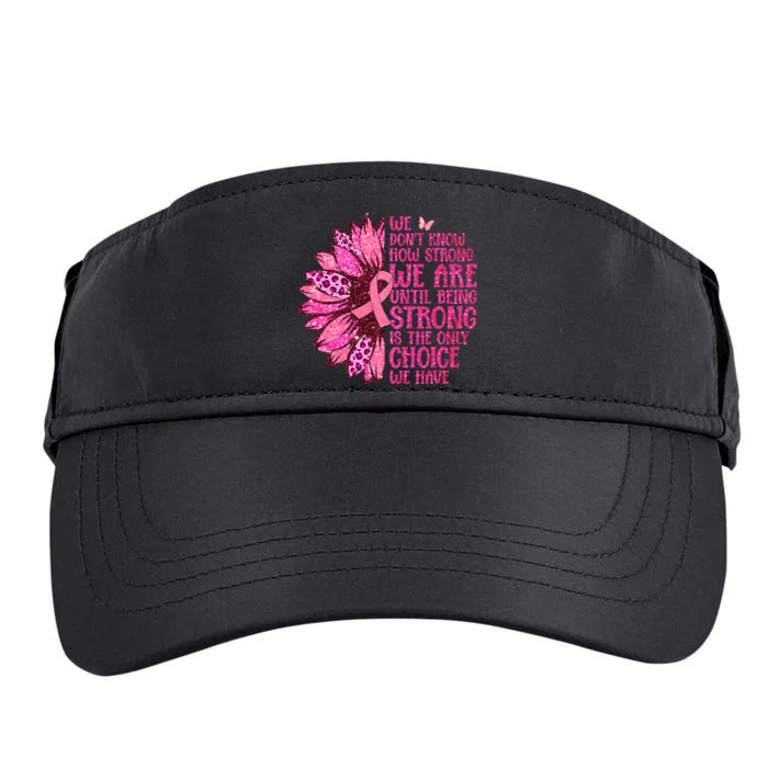 Breast Cancer Awareness Survivor In October We Wear Pink Sunflower Adult Drive Performance Visor