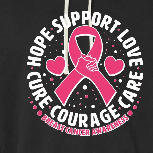 Breast Cancer Awareness Hope Support Love Cure Courage Care Garment-Dyed Fleece Hoodie