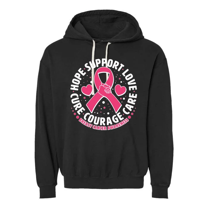 Breast Cancer Awareness Hope Support Love Cure Courage Care Garment-Dyed Fleece Hoodie