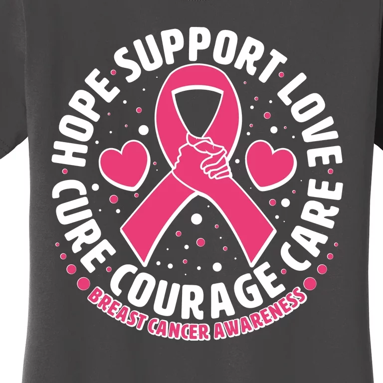 Breast Cancer Awareness Hope Support Love Cure Courage Care Women's T-Shirt