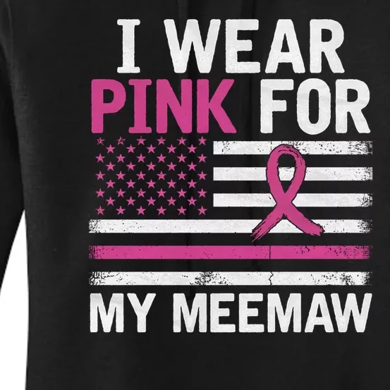 Breast Cancer Awareness Month Cute I Wear Pink For My Meemaw Women's Pullover Hoodie