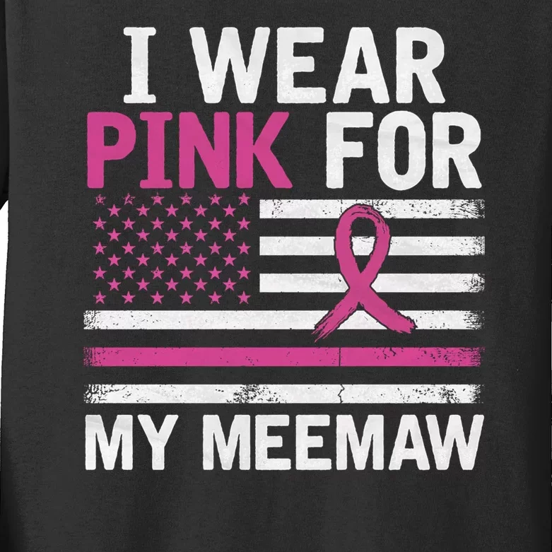 Breast Cancer Awareness Month Cute I Wear Pink For My Meemaw Kids Long Sleeve Shirt