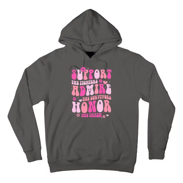 Breast Cancer Awareness Support Admire Honor Tall Hoodie