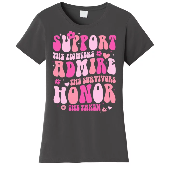 Breast Cancer Awareness Support Admire Honor Women's T-Shirt