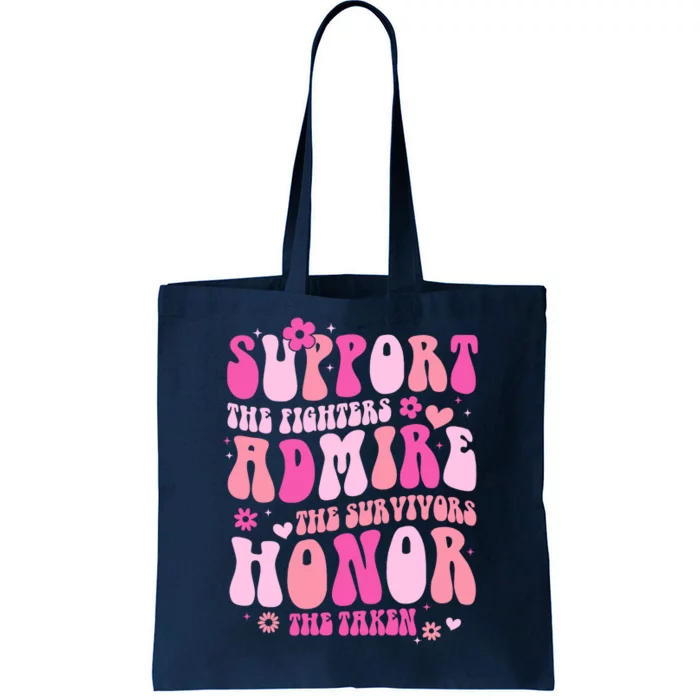 Breast Cancer Awareness Support Admire Honor Tote Bag