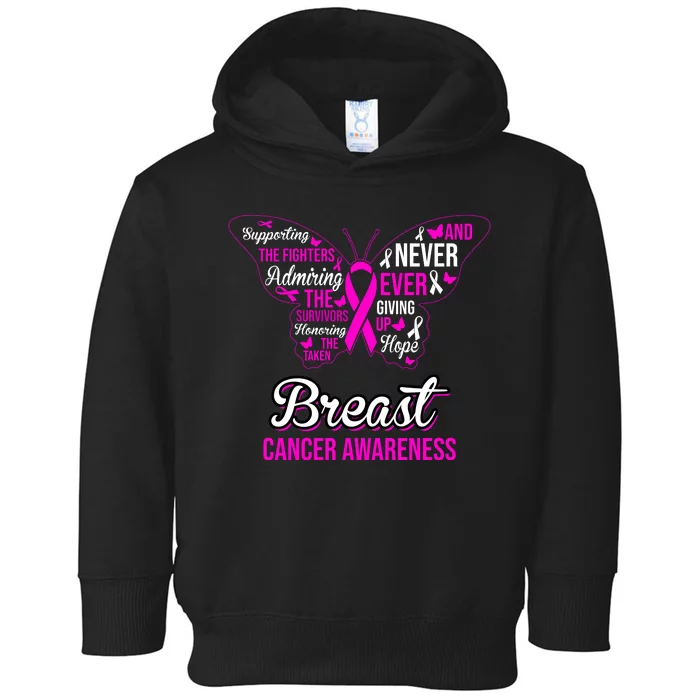 Breast Cancer Awareness Pink Butterfly Ribbon Quotes Toddler Hoodie