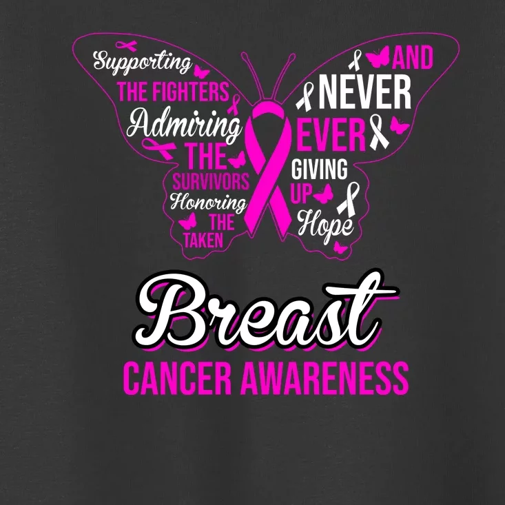 Breast Cancer Awareness Pink Butterfly Ribbon Quotes Toddler T-Shirt