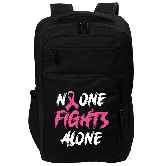 Breast Cancer Awareness Pink Ribbon No One Fight Alone Impact Tech Backpack