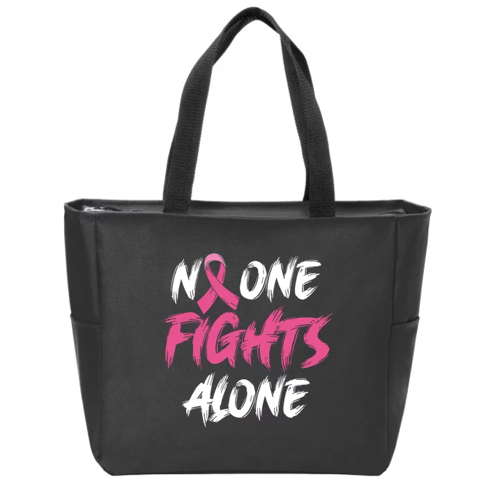 Breast Cancer Awareness Pink Ribbon No One Fight Alone Zip Tote Bag