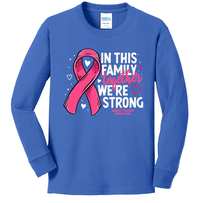 Breast Cancer Awareness Strong Family Support Breast Cancer Kids Long Sleeve Shirt